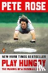 Pete Rose - Play Hungry