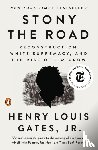 Gates, Henry Louis Jr - Stony the Road
