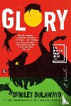 Bulawayo, Noviolet - Glory
