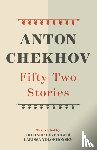 Chekhov, Anton - Fifty-Two Stories