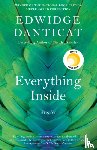 Danticat, Edwidge - Everything Inside
