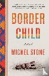 Michel Stone - Border Child