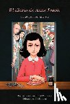 Frank, Anne - Frank, A: Diario de Anne Frank (Novela Gráfica) / Anne Frank