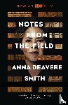 Anna Deavere Smith - Notes from the Field