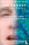 Carrey, Jim, Vachon, Dana - Memoirs and Misinformation