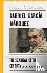 Gabriel Garcia Marquez - The Scandal of the Century