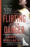 Wallach, Janet - Flirting with Danger