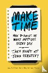 Knapp, Jake, Zeratsky, John - Make Time