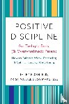Marchese, Joy, Bill, Kristina - Positive Discipline for Today's Busy and Overwhelmed Parent