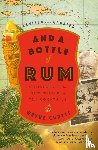 Curtis, Wayne - And a Bottle of Rum
