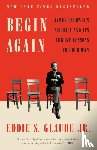 Glaude, Eddie S. - Begin Again