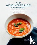 Aviv, Jonathan, Aviv, Samara Kaufmann - The Acid Watcher Cookbook