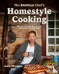 Cyr, Jean-Philippe - The Buddhist Chef's Homestyle Cooking