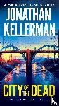Kellerman, Jonathan - City of the Dead