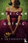Moreno-Garcia, Silvia - Mexican Gothic