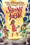 Scott Reintgen - Saving Fable