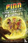 Buckley, Michael - Finn and the Time-Traveling Pajamas