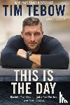 Tebow Tim - This is the Day