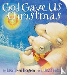 Bergren, Lisa Tawn - God Gave Us Christmas
