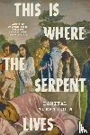 Mueenuddin, Daniyal - This Is Where the Serpent Lives