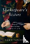 Targoff, Ramie - Shakespeare's Sisters: How Women Wrote the Renaissance
