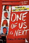 McManus, Karen M. - One of Us Is Next