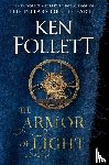 Follett, Ken - The Armor of Light