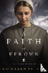 Fuller, Kathleen - A Faith of Her Own