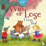 TerKeurst, Lysa - Win or Lose, I Love You!
