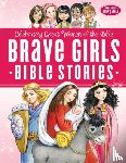Thomas Nelson - Brave Girls Bible Stories
