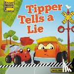 Holmes, Andy - Building God's Kingdom: Tipper Tells a Lie