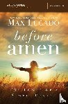 Lucado, Max - Before Amen Bible Study Guide
