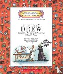 Mike Venezia - Charles Drew (Getting to Know the World's Greatest Inventors & Scientists)