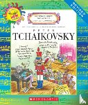Venezia, Mike - Peter Tchaikovsky (Revised Edition) (Getting to Know the World's Greatest Composers)