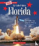 Orr, Tamra B. - Florida (a True Book: My United States)