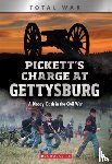 Johnson, Jennifer - Pickett's Charge at Gettysburg: A Bloody Clash in the Civil War (XBooks: Total War)