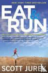 Jurek Scott Jurek, Friedman Steve Friedman - Eat and Run