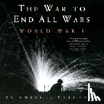 Freedman, Russell - The War to End All Wars