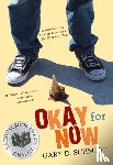 Schmidt Gary D. Schmidt - Okay for Now