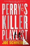 Schreiber Joe Schreiber - Perry's Killer Playlist