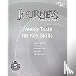 Houghton Mifflin Harcourt - Houghton Mifflin Harcourt Journeys: Common Core Weekly Assessments Grade 5