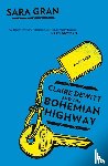 Gran Sara Gran - Claire DeWitt and the Bohemian Highway