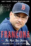 Francona Terry Francona, Shaughnessy Dan Shaughnessy - Francona