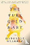 Drabble, Margaret - Pure Gold Baby