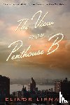Lipman Elinor Lipman - The View from Penthouse B