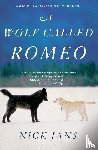Jans, Nick - A Wolf Called Romeo