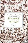 Seton Anya Seton - The Hearth and Eagle