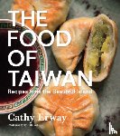Erway, Cathy - The Food of Taiwan