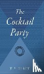 Eliot, T. S. - The Cocktail Party