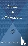 Akhmatova, Anna Andreevna - Poems of Akhmatova